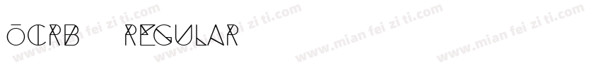 ocrb7 Regular字体转换